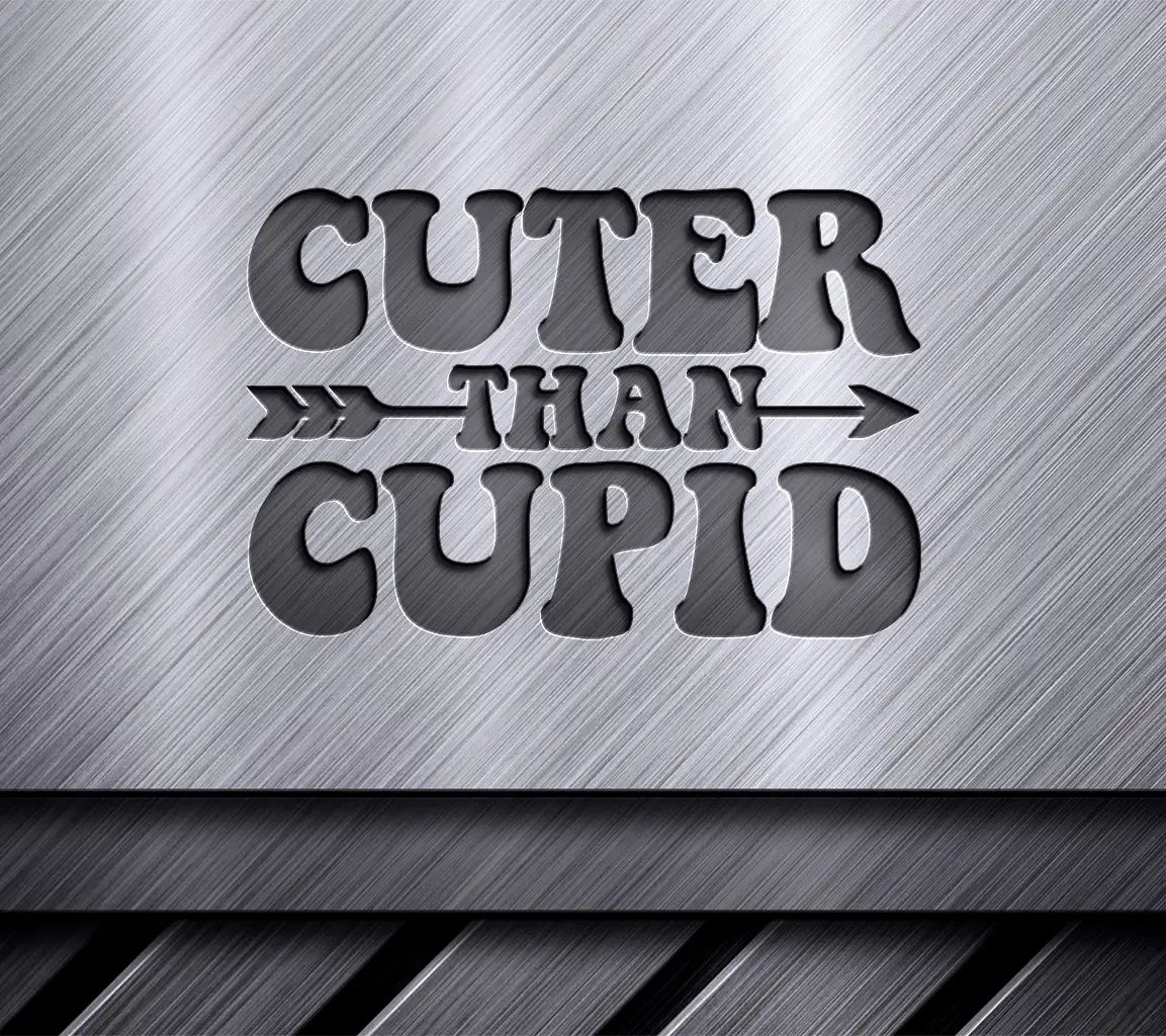 Cuter Than Cupid  SVG Design SVG