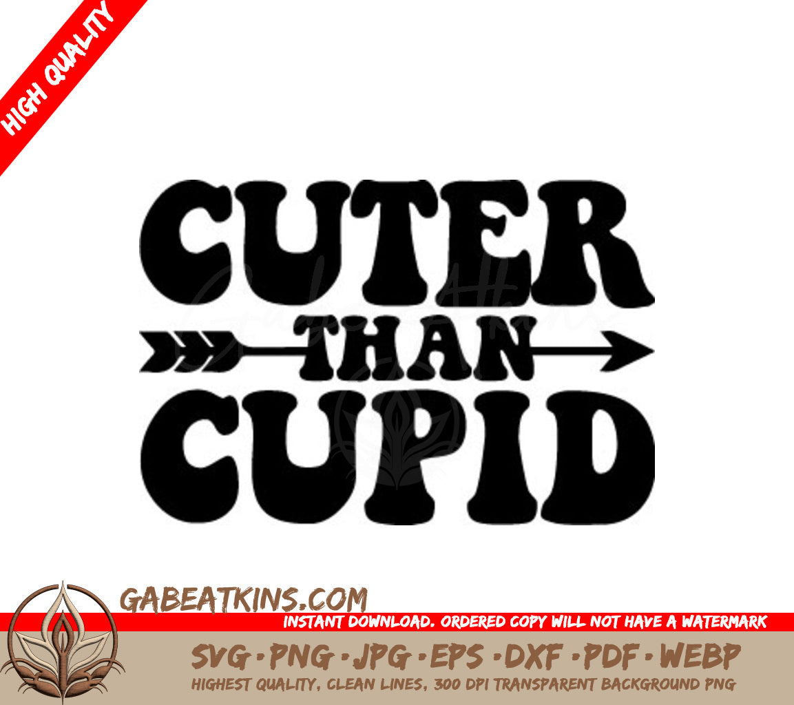 Cuter Than Cupid  SVG Design SVG