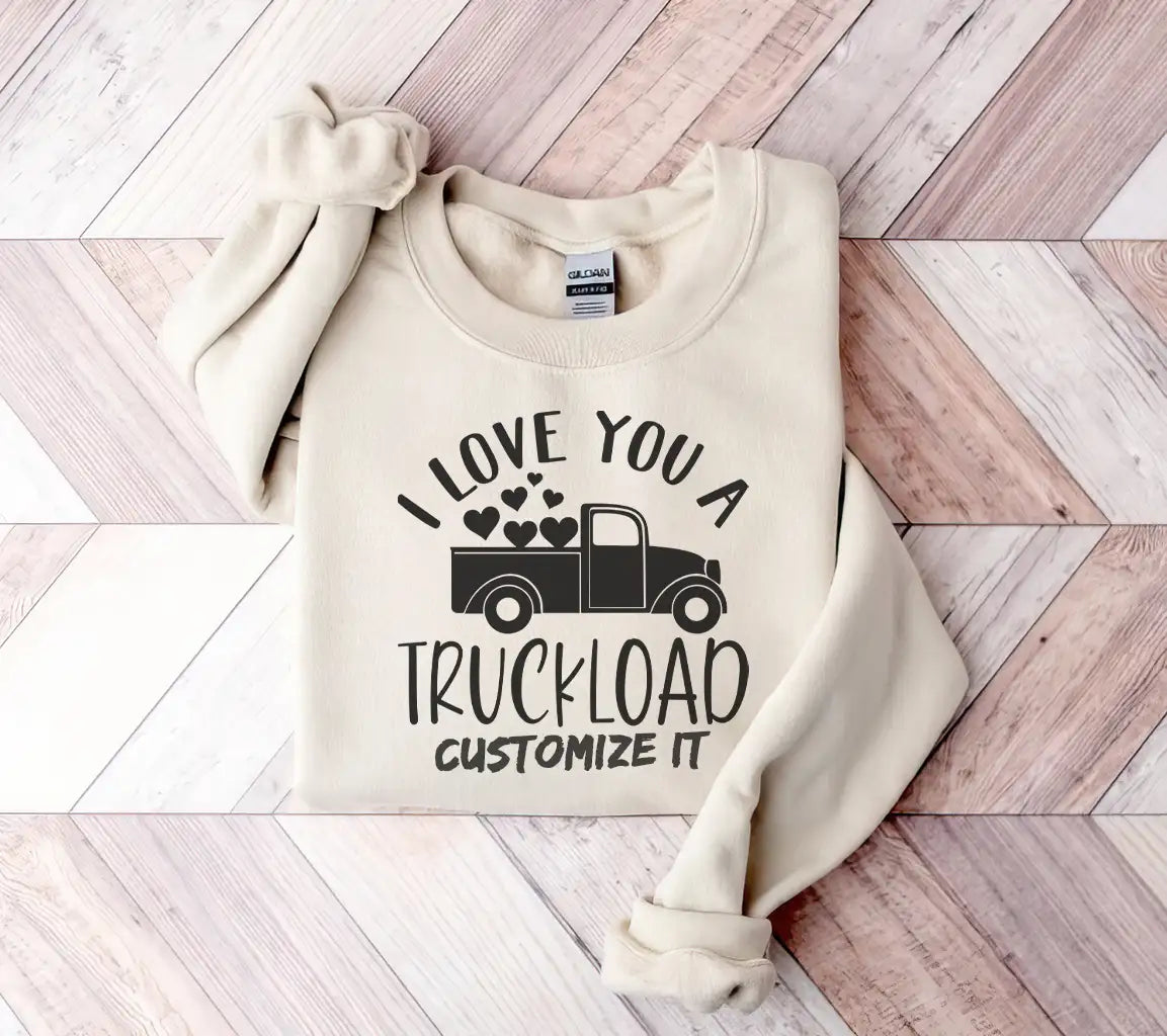 I Love You A Truckload SVG -  Sign Design SVG