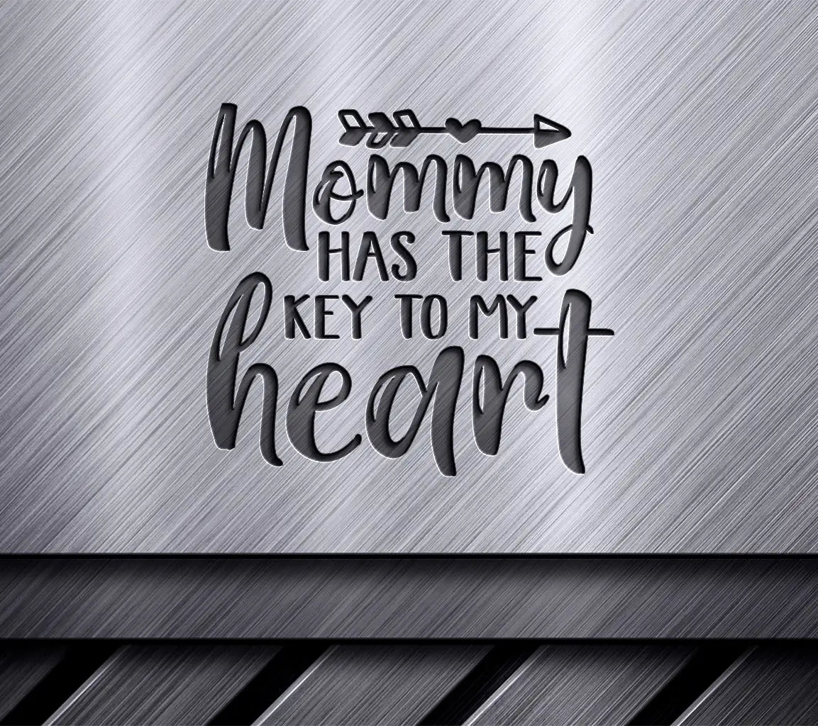 Mommy Has The Key To My Heart SVG - Mothers Day Design SVG