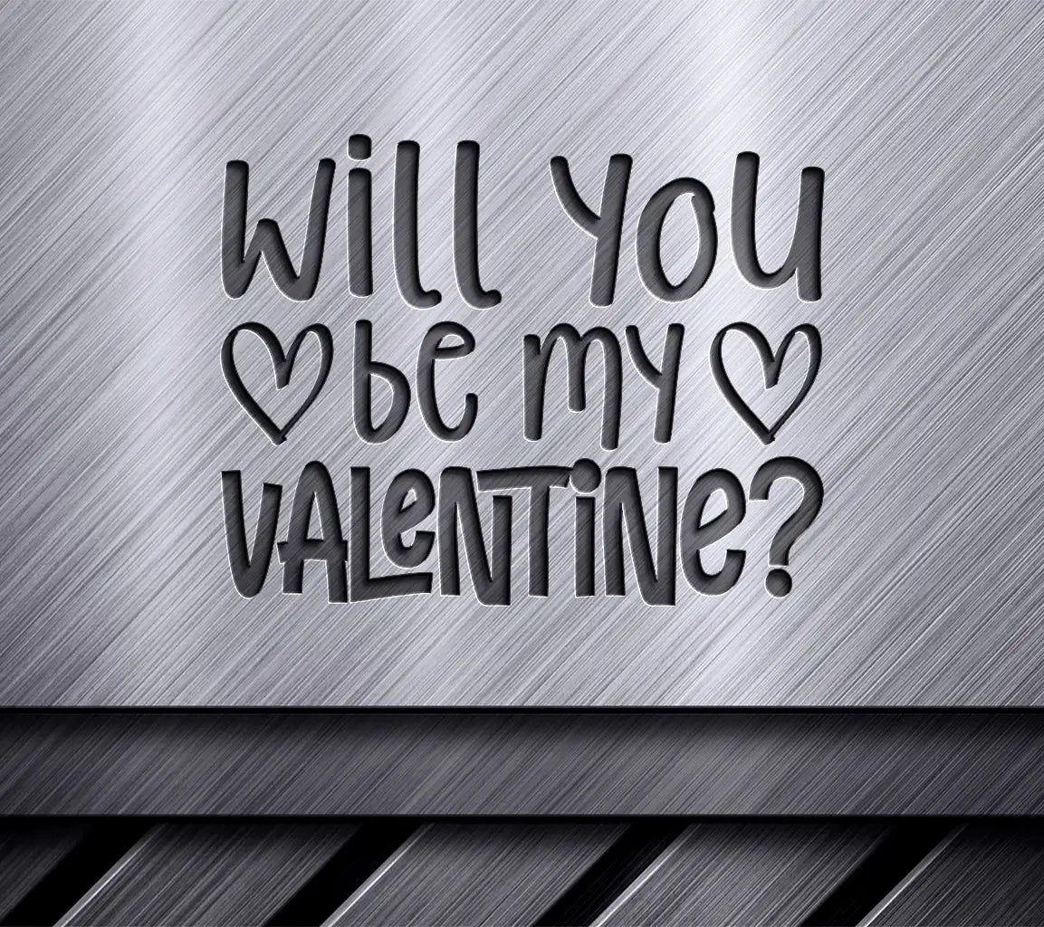 Will You Be My Valentine SVG Design - Valentines Day Poster SVG