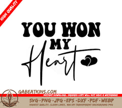  You Won My Heart SVG Design SVG