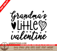 Grandmas Little Valentine SVG -  Sign SVG