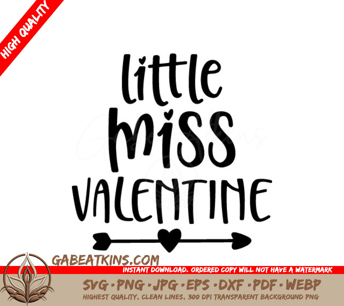 Little Miss Valentine SVG Cut File -  Sign SVG