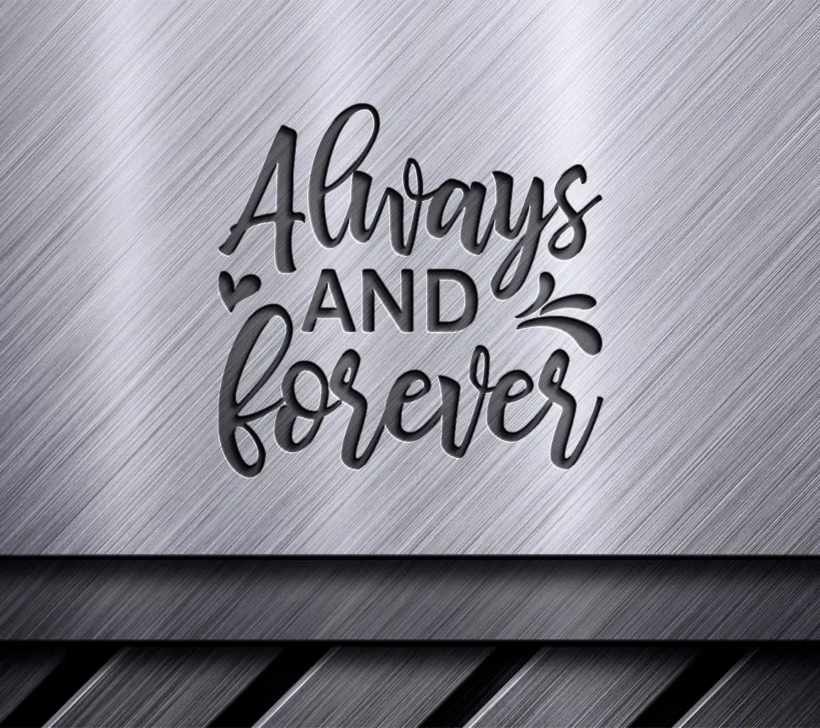 Always & Forever Red & Pink SVG Design for T-shirts SVG