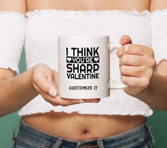  I Think Youre Sharp Valentines Day SVG T-Shirt Design SVG