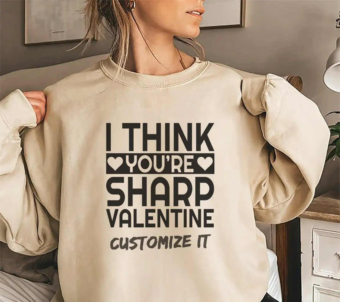  I Think Youre Sharp Valentines Day SVG T-Shirt Design SVG