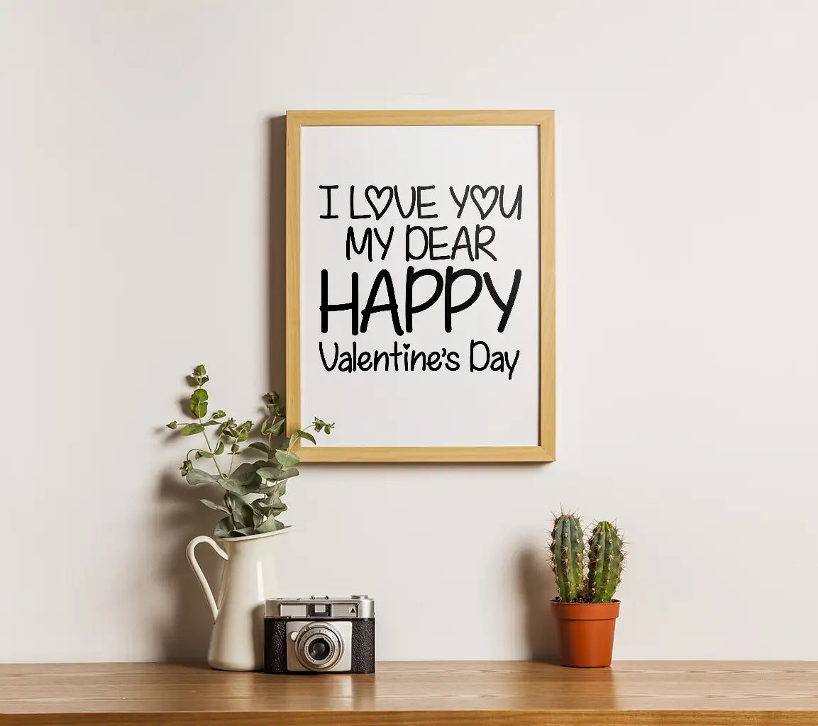 I Love You My Dear Happy Valentines Day SVG Design SVG