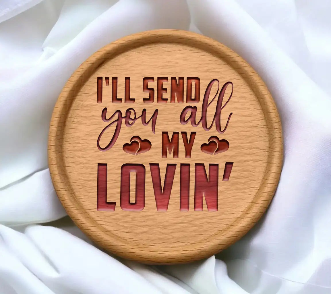 Ill Send You All My Lovin SVG - T-Shirt Design & Poster SVG