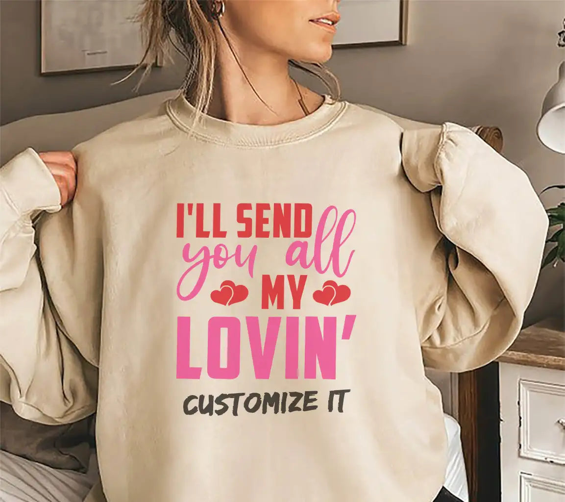 Ill Send You All My Lovin SVG - T-Shirt Design & Poster SVG