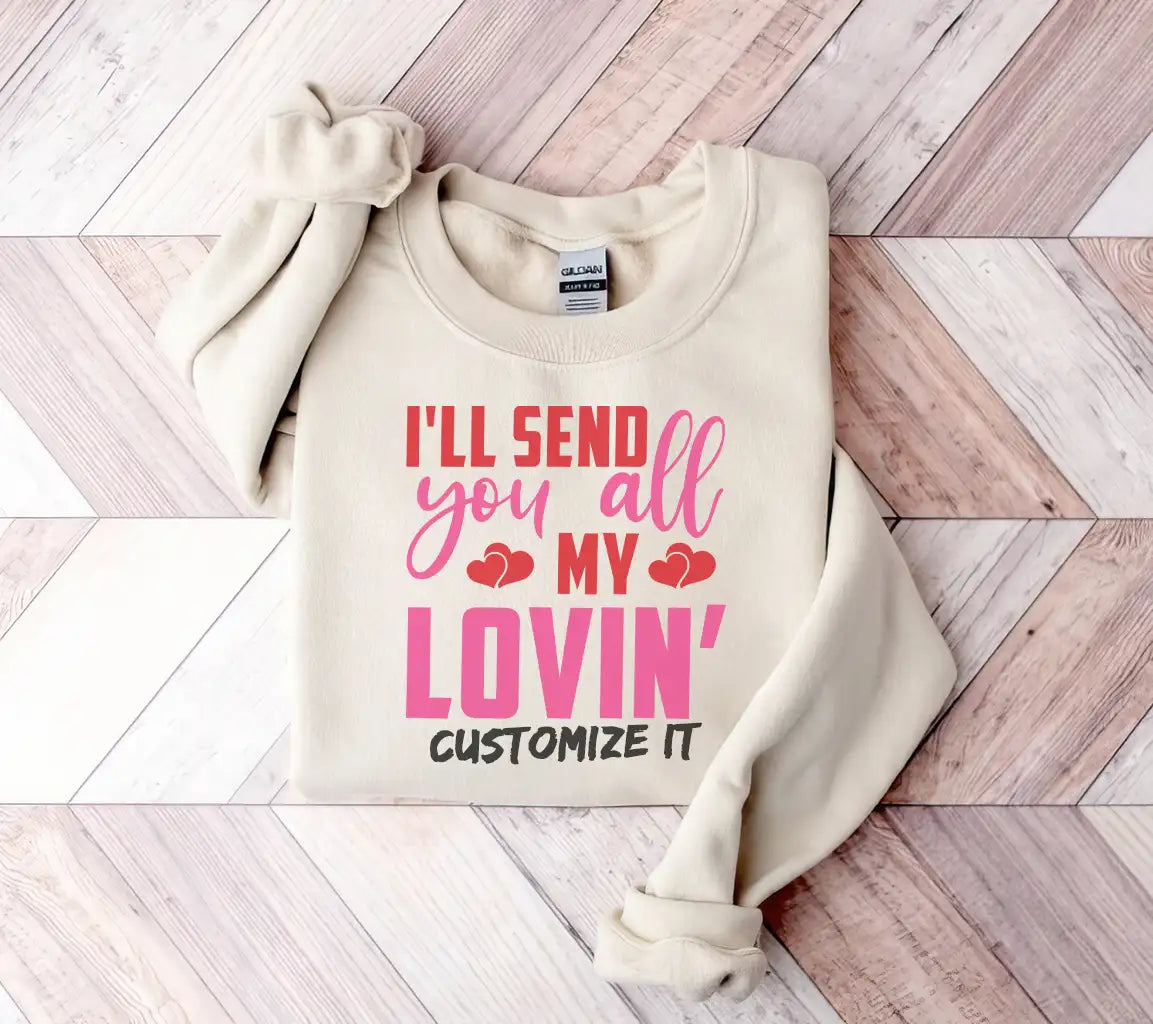 Ill Send You All My Lovin SVG - T-Shirt Design & Poster SVG