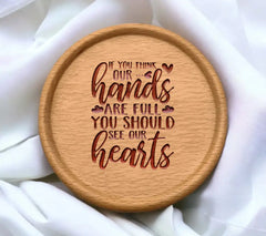 If You Think Our Hands Are Full You Should See Our Hearts - SVG T-Shirt Design SVG