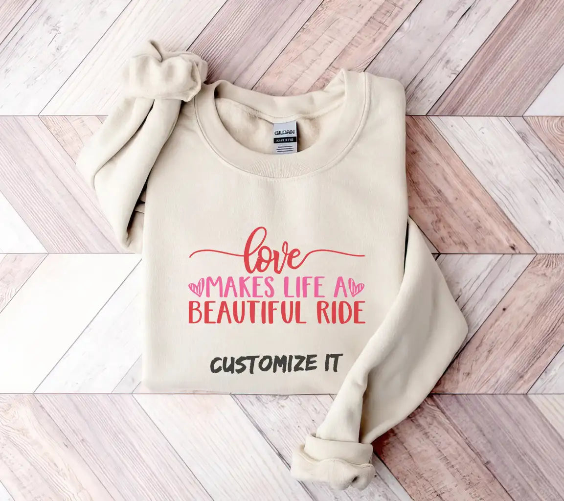 Love Makes Life A Beautiful Ride SVG - T-Shirt Design SVG