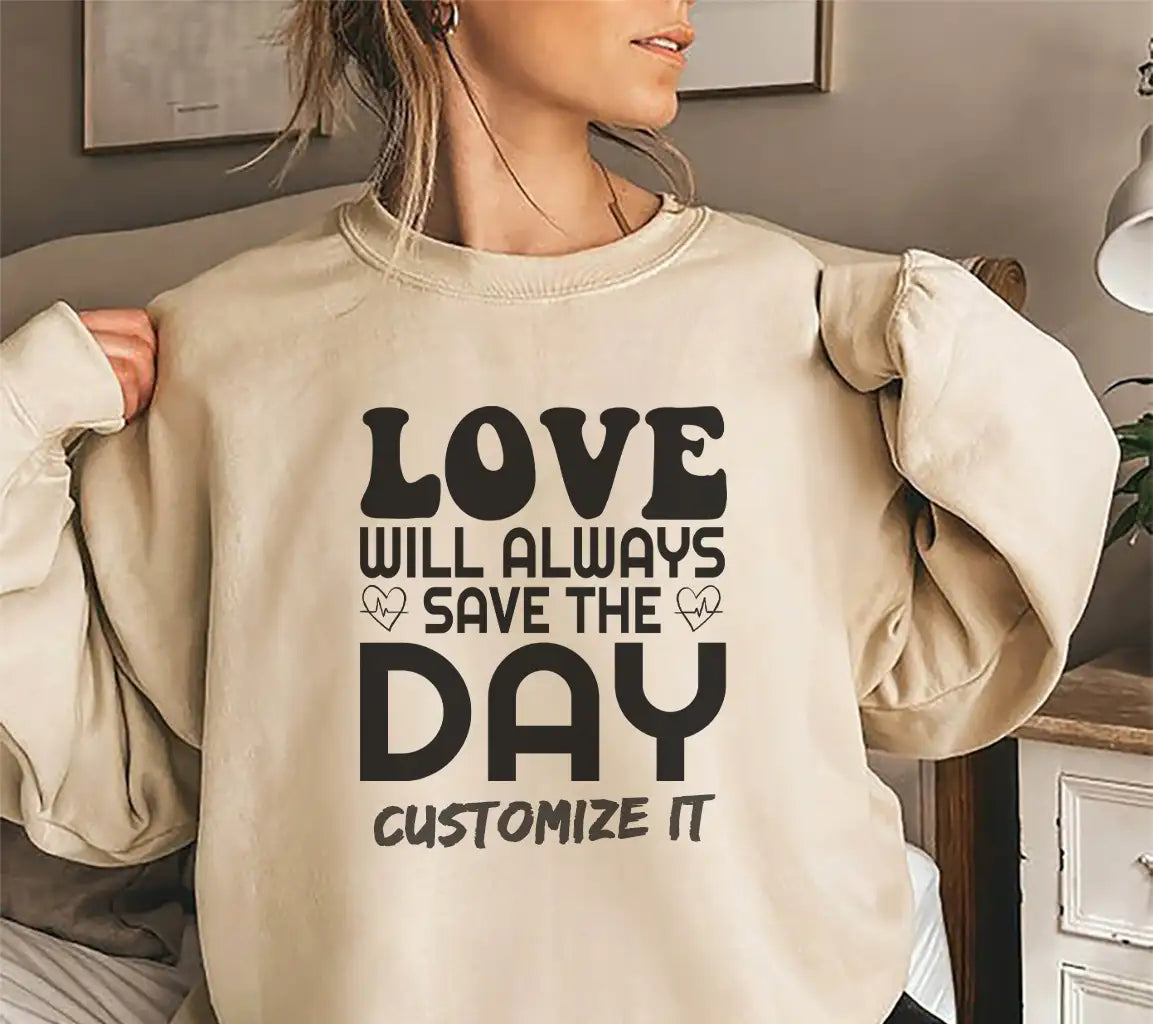 Love Will Always Save The Day SVG - T-Shirt Design SVG