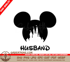 A Silhouette Of Mickey Mouse Ears With A Castle In The Background And The Word Husband Below It SVG - Disney SVG Mickey Ears - Husband SVG