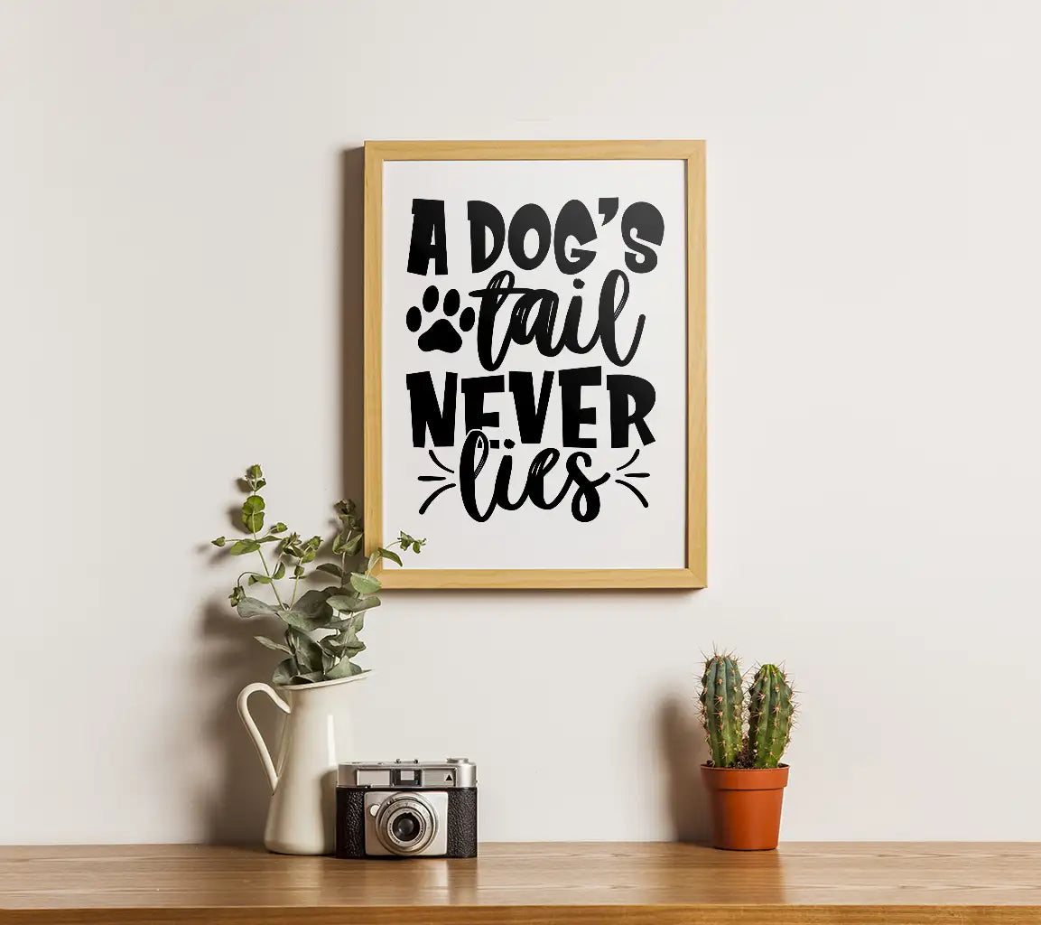 Dogs Tail Never Lies SVG - White Background SVG