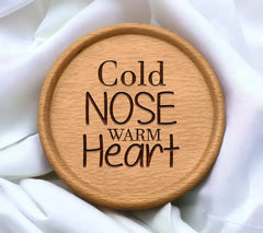  Cold Nose, Warm Heart Dog SVG Design SVG