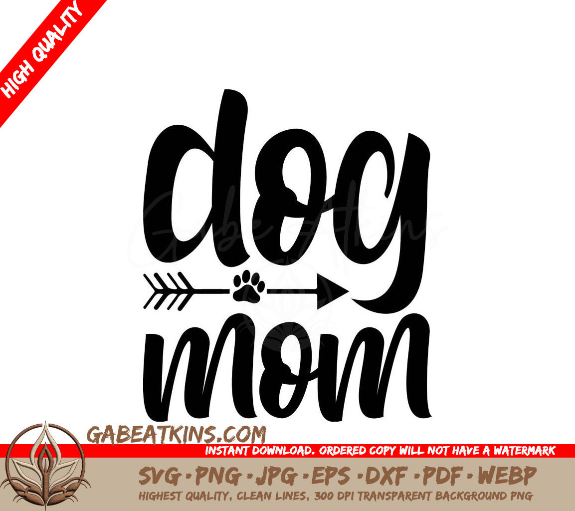  Dog Mom SVG Design - Perfect for Moms Crafts SVG