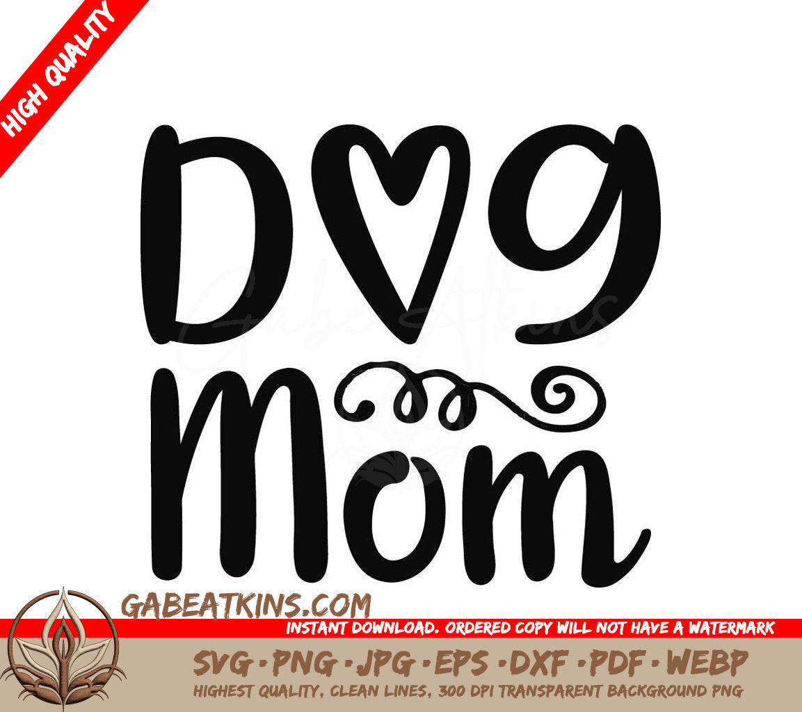 Black Mom Dog Mom SVG Cut File SVG