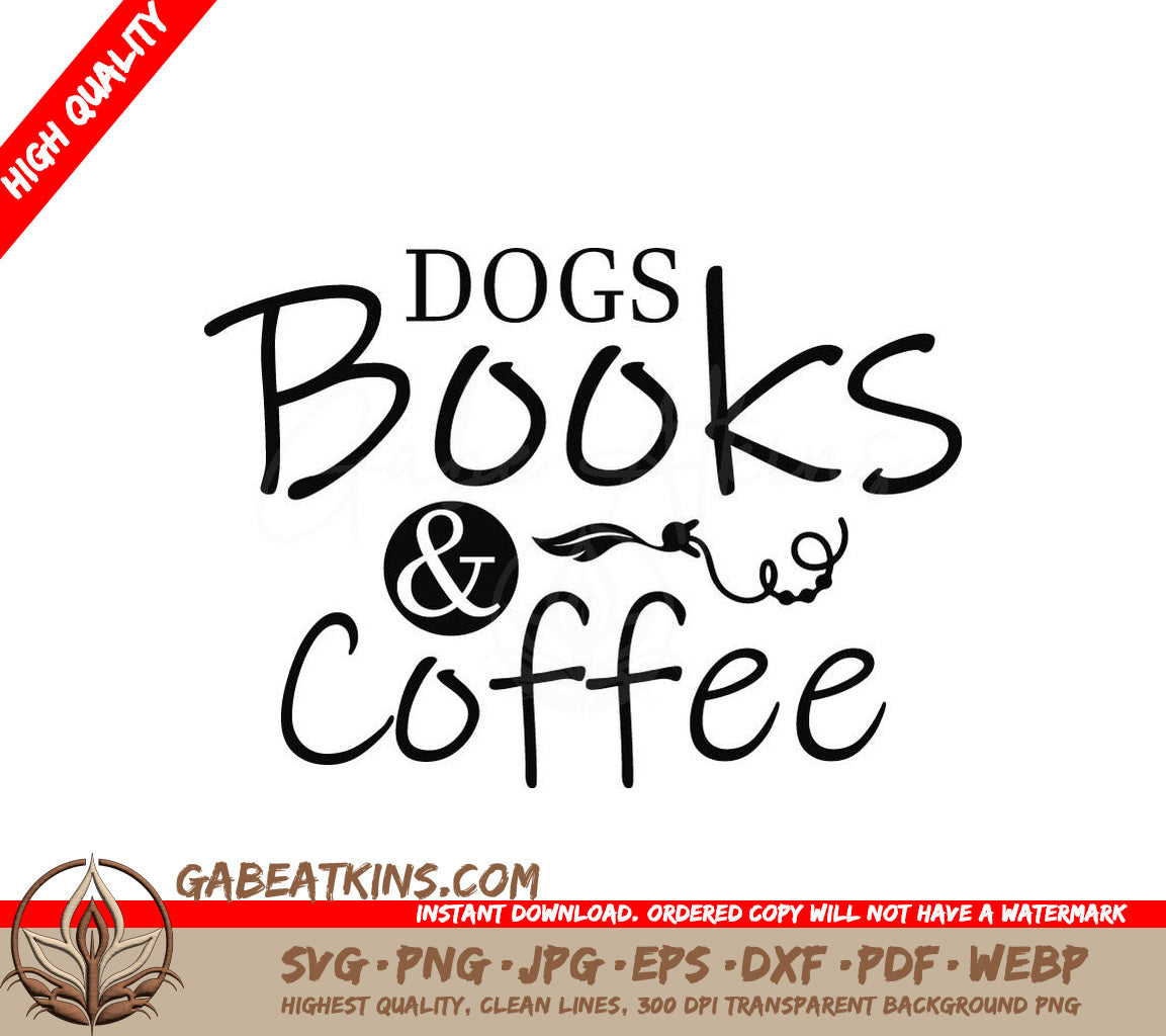  Dog, Books, & Coffee SVG Design SVG