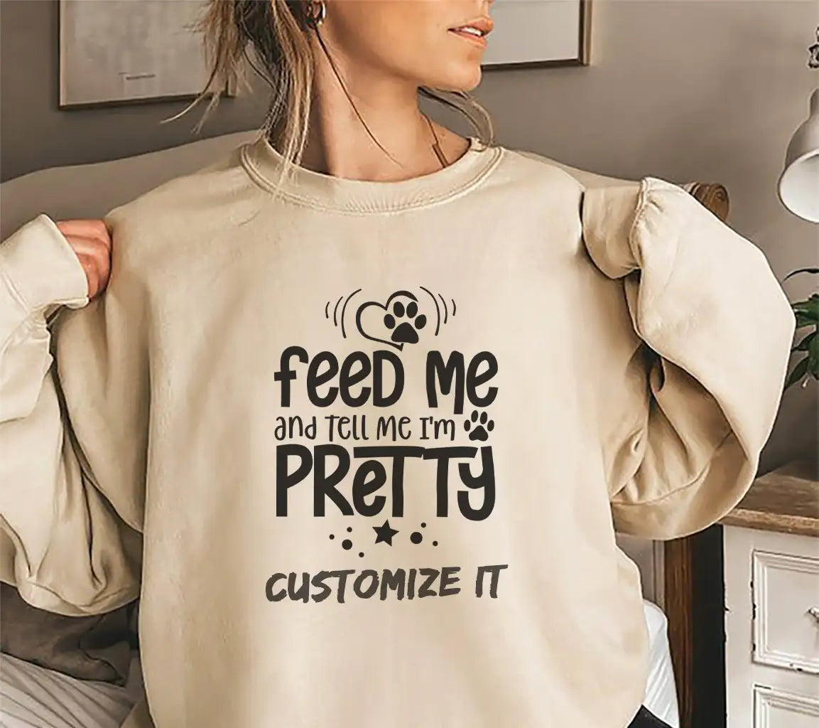 ## Feed Me & Tell Me Im Pretty Dog SVG Cut File SVG