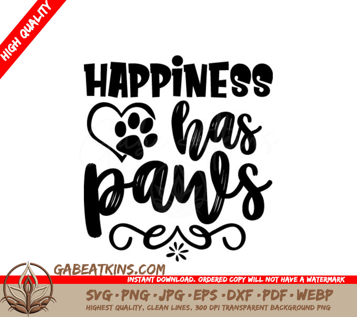  Happiness Has Paws Dog SVG Design SVG