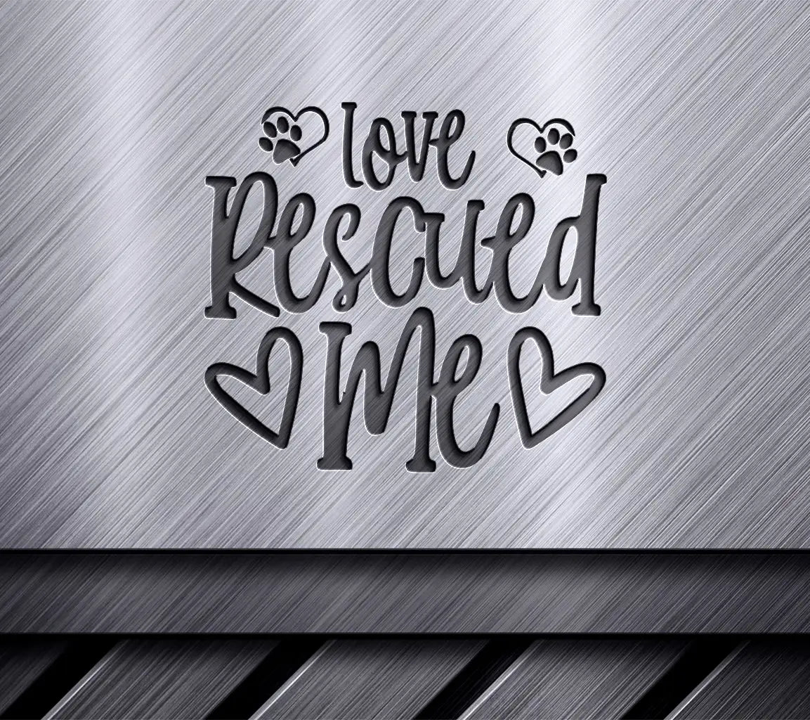  Love Rescued Me Dog SVG SVG