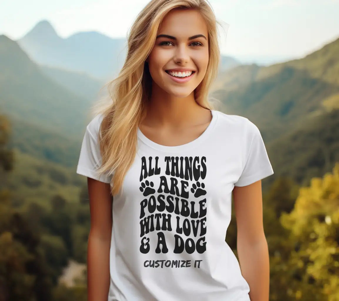 All Things Are Possible With Love And A Dog SVG Cut File SVG