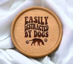 Easily Distracted By Dogs SVG -  Poster Design SVG