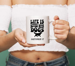 Life Is Better With Dogs SVG - Dog Quote Poster Design SVG