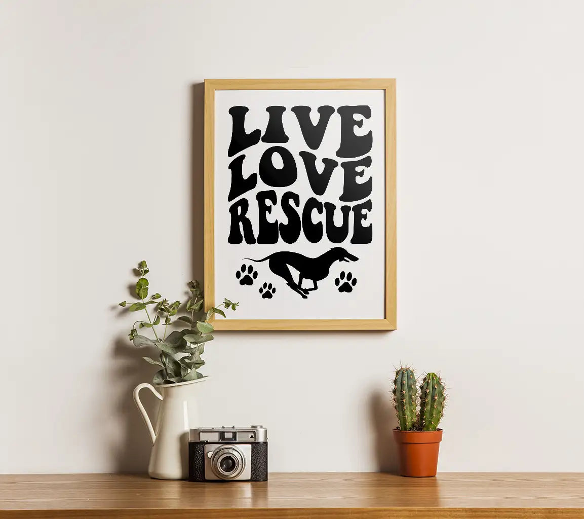 Live Love Rescue SVG -  Dog Quote Poster SVG