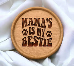 Mamas My Bestie  Dog SVG Design SVG