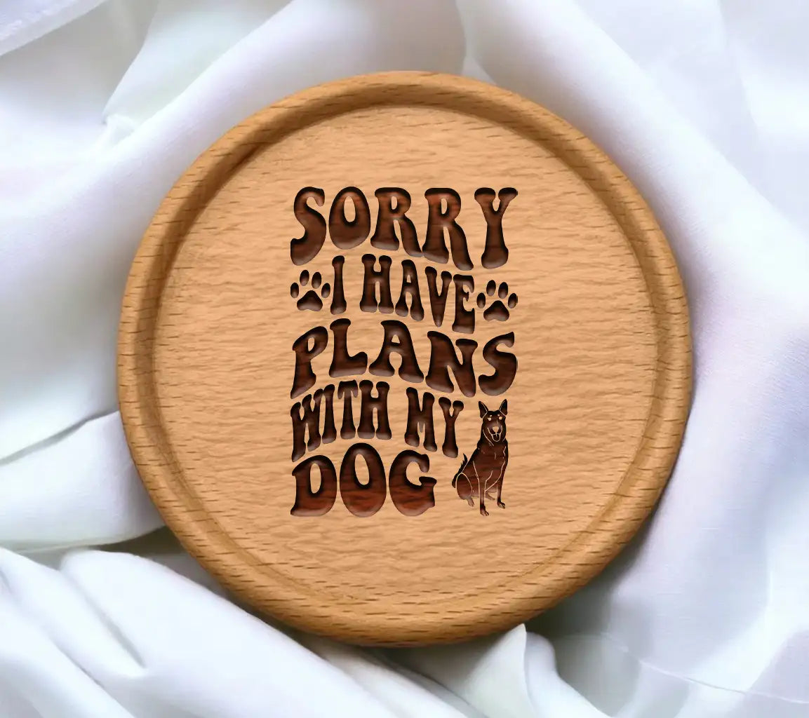 Sorry I Have Plans With My Dog SVG Cut File SVG