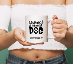 Reserved For The Dog -  SVG SVG