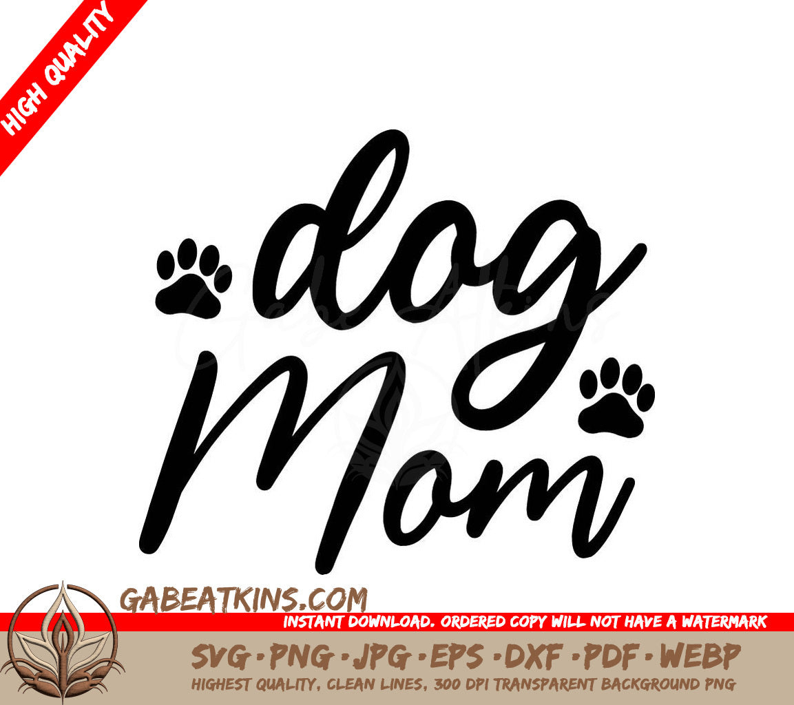 Dog Mom SVG Bundle  Sign with Paw Prints SVG