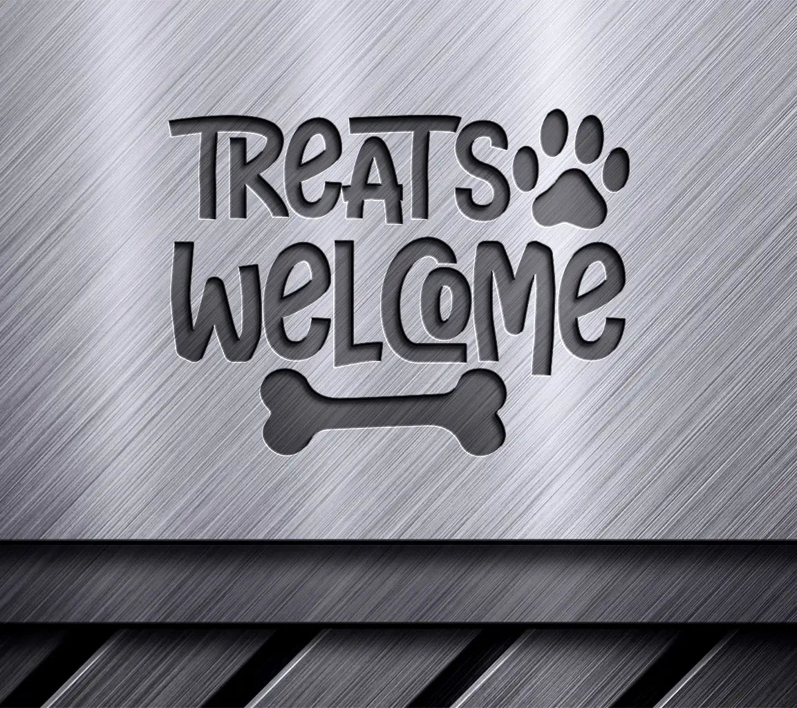  Treats Welcome Dog SVG Cut File SVG