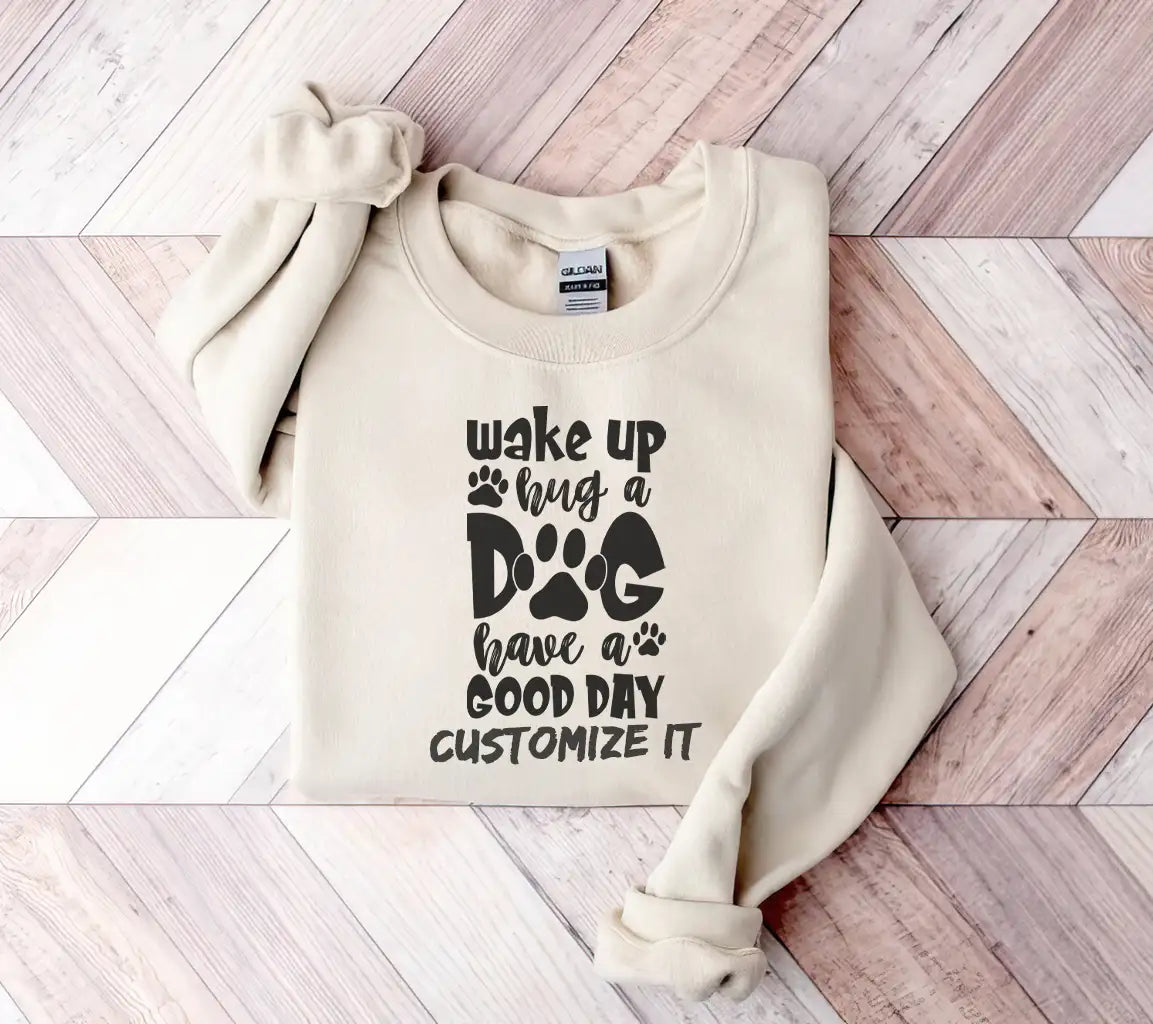 Wake Up, Hug a Dog, Have a Good Day SVG - Dog Lover Quote SVG