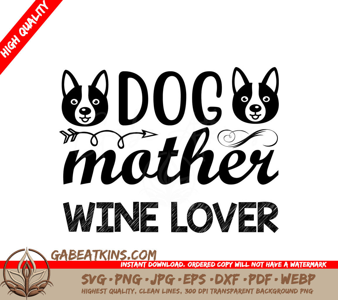 Dog Mom Wine Lover SVG -  Sign Design SVG