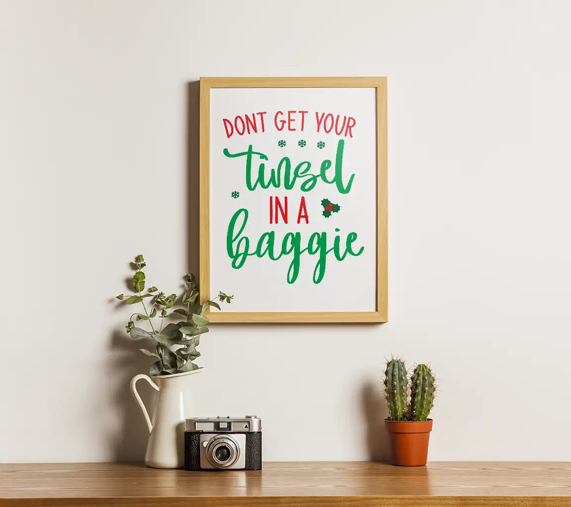 Dont Get Your Tinsel in a Baggie SVG Cut File SVG