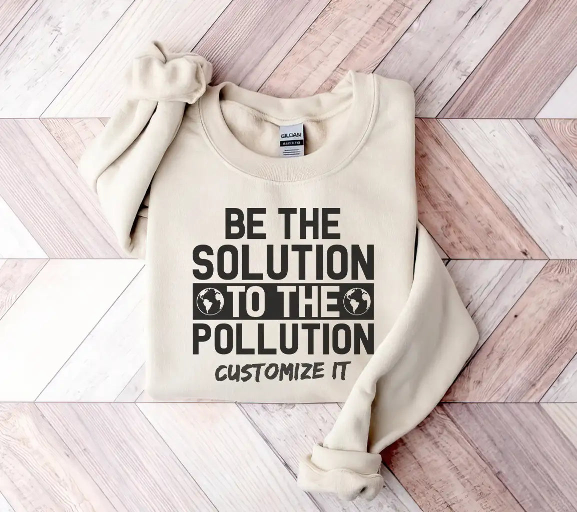 Be the Solution to Pollution SVG - Earth Day Design SVG