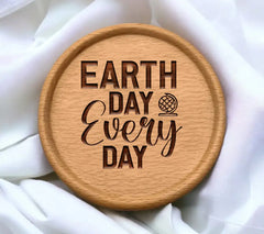 Earth Day Every Day SVG -  Sign SVG