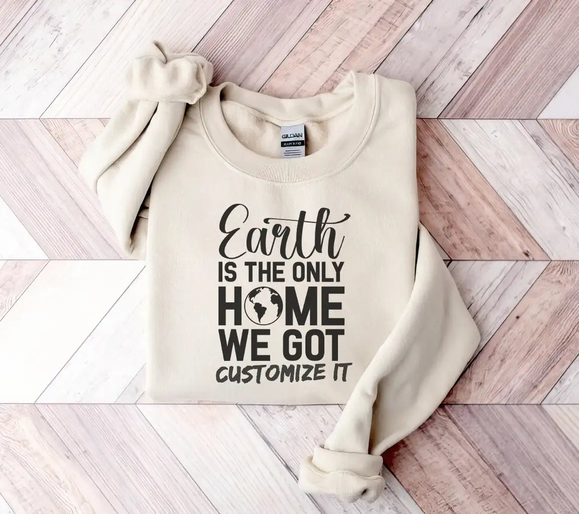 Earth Is The Only Home We Got - Earth Day SVG SVG