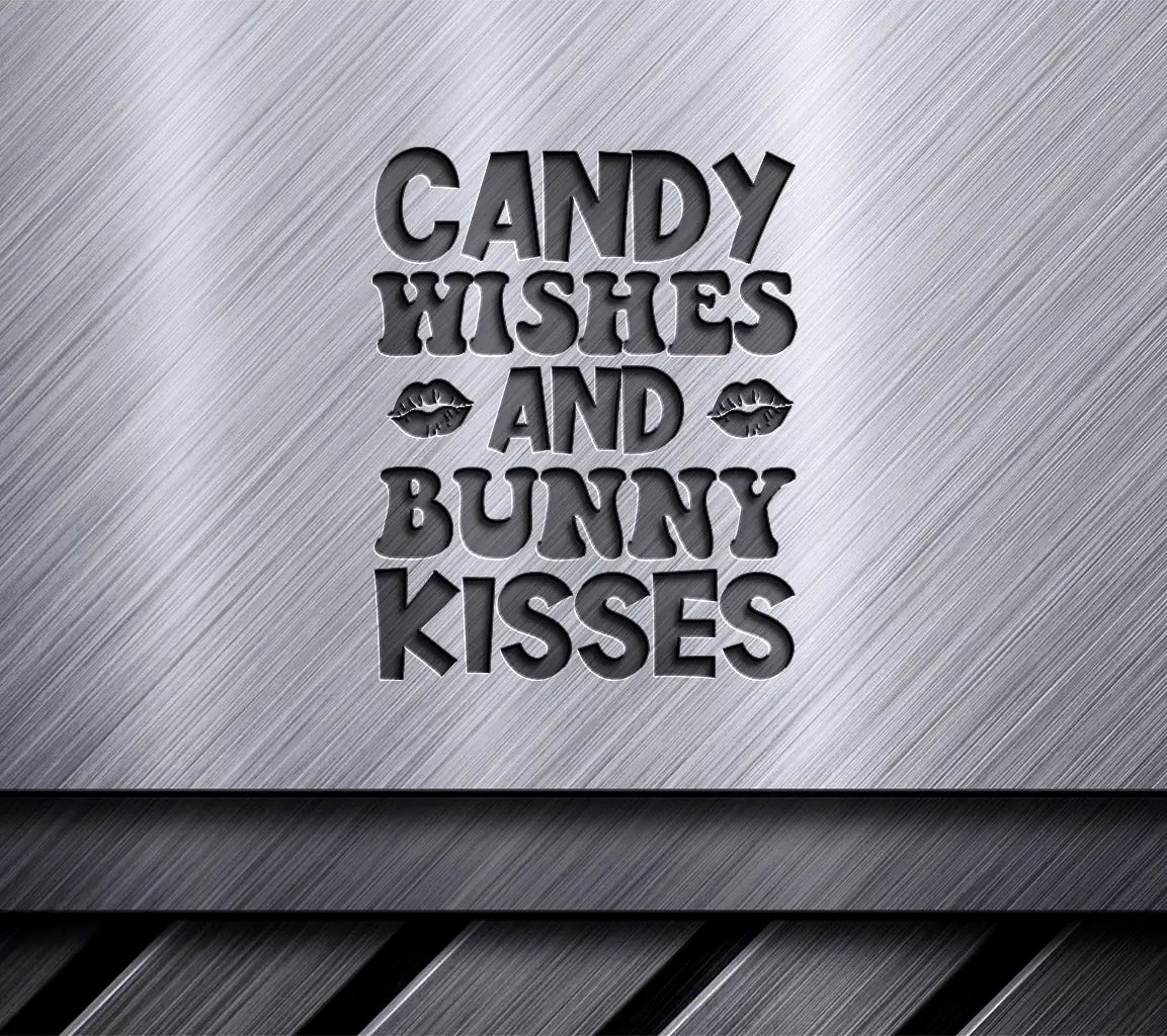 Easter Candy Wishes & Bunny Kisses SVG Cut File SVG