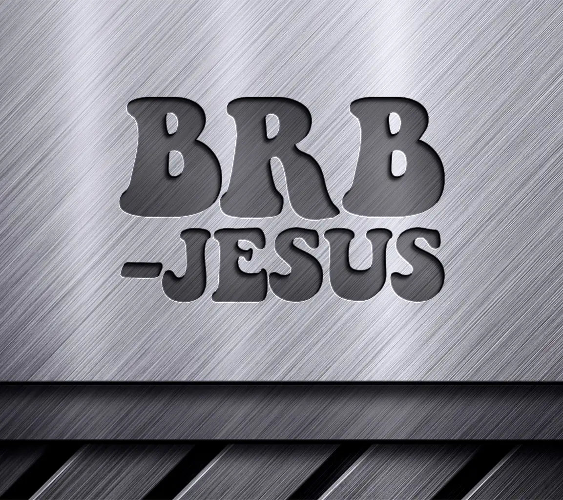  Brb Jesus Easter SVG Logo Design SVG