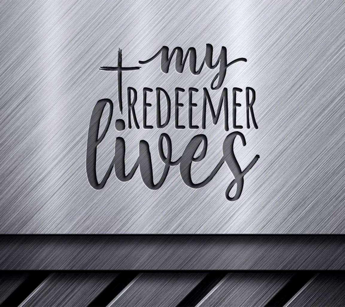  My Redeemer Lives Easter SVG Design SVG