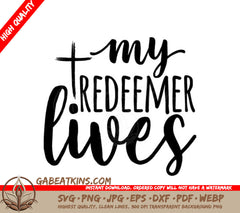  My Redeemer Lives Easter SVG Design SVG