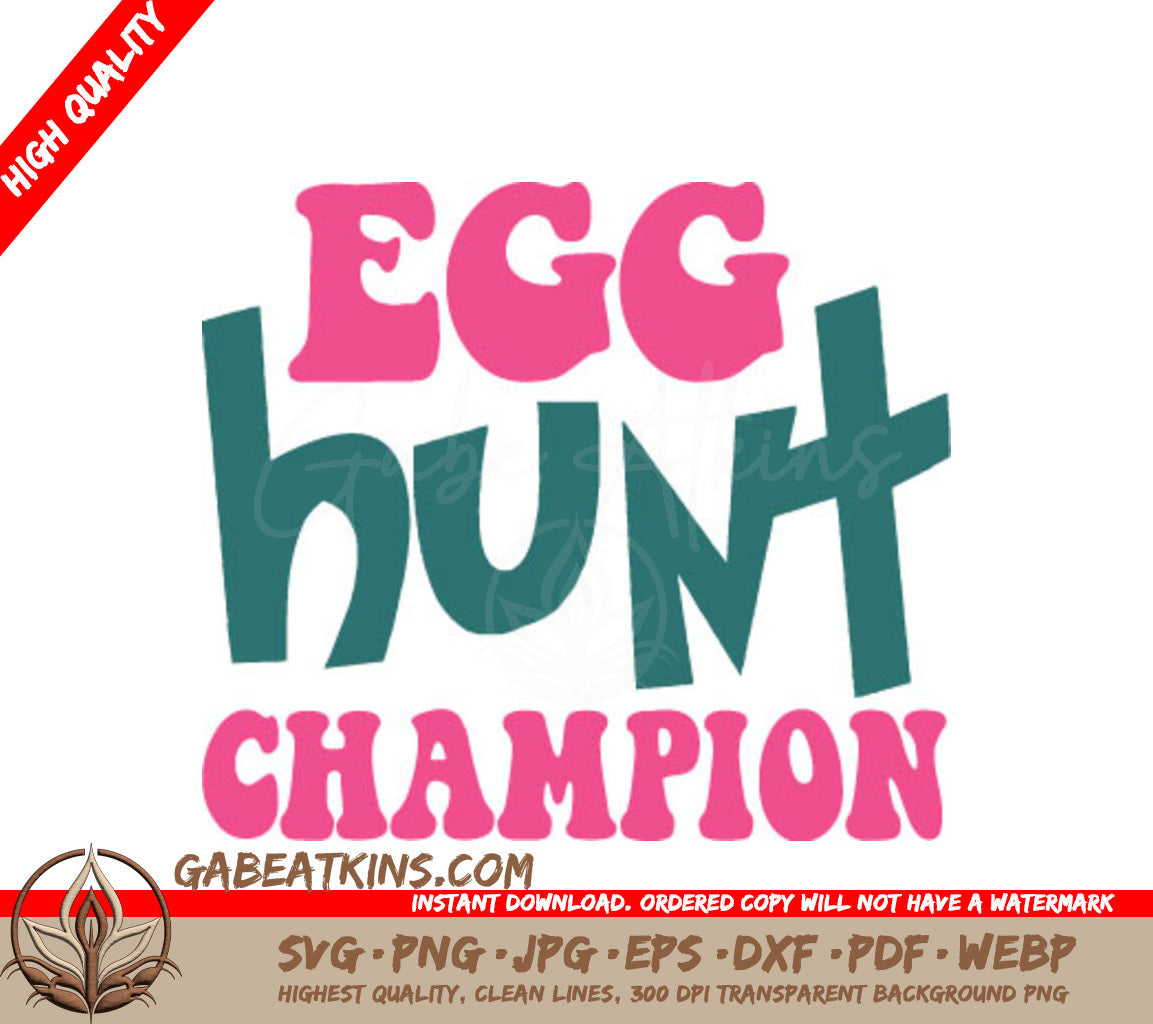 Pink & Blue Egg Hunt Champion SVG Cut File SVG