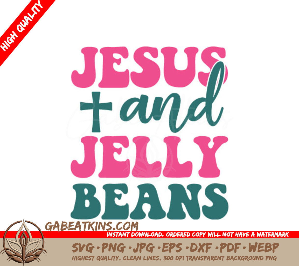 Jesus & Jelly Beans Easter SVG Design SVG