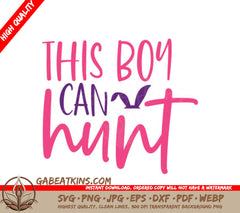 Pink & Purple This Boy Can Hunt Easter SVG Design SVG