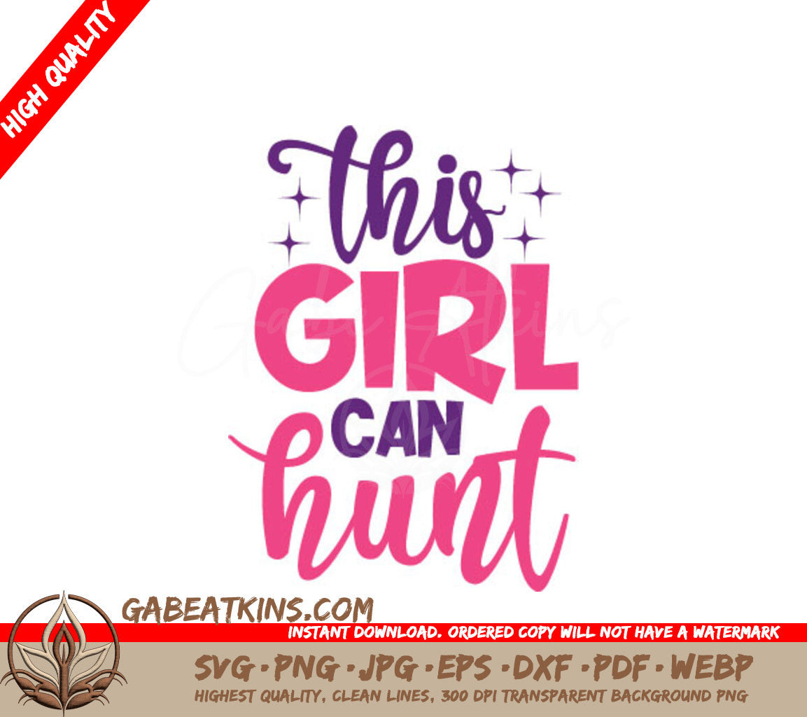 Pink & Purple This Girl Can Hunt SVG Design - Easter SVG